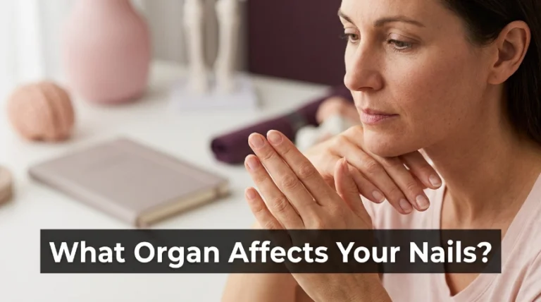 What Organ Affects Your Nails